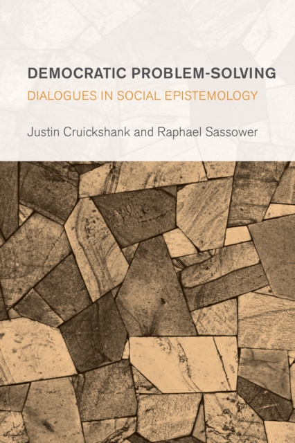 Democratic Problem-Solving : Dialogues in Social Epistemology, EPUB eBook