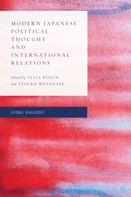 Modern Japanese Political Thought and International Relations, EPUB eBook