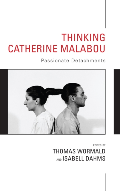 Thinking Catherine Malabou : Passionate Detachments, EPUB eBook