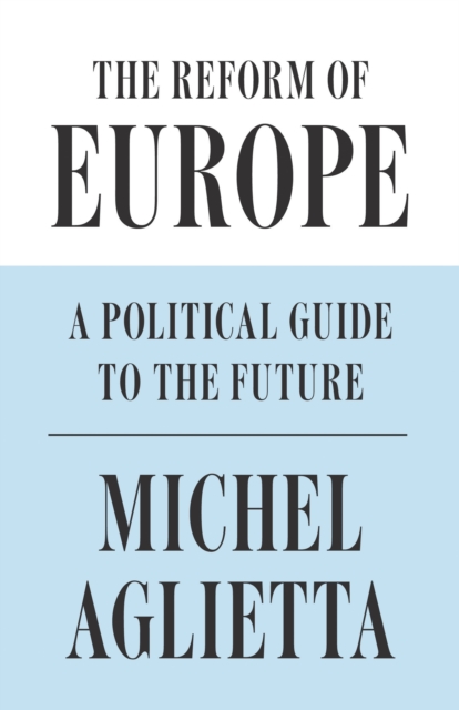 Reform of Europe, EPUB eBook