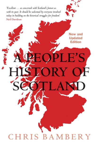 A People's History of Scotland, Paperback / softback Book