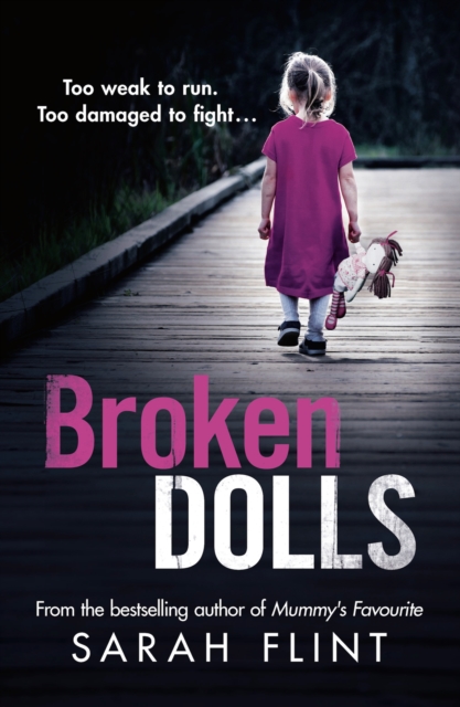 Broken Dolls : Be prepared to be shocked! The all new, gripping serial killer thriller, EPUB eBook