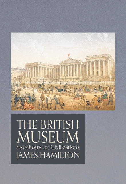 The British Museum, Hardback Book