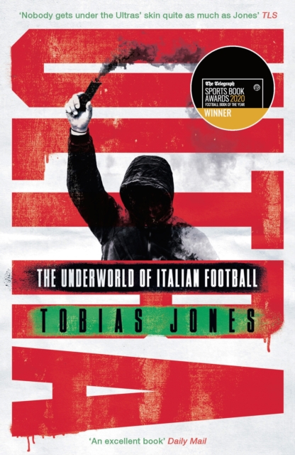 Ultra : The Underworld of Italian Football, EPUB eBook