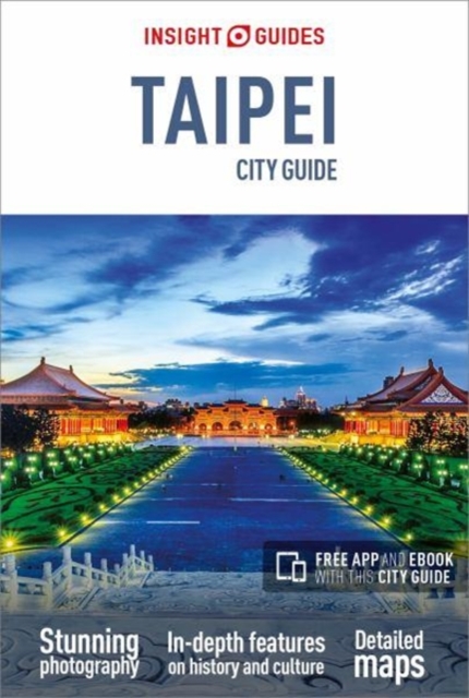Insight Guides City Guide Taipei (Travel Guide with Free eBook), Paperback / softback Book