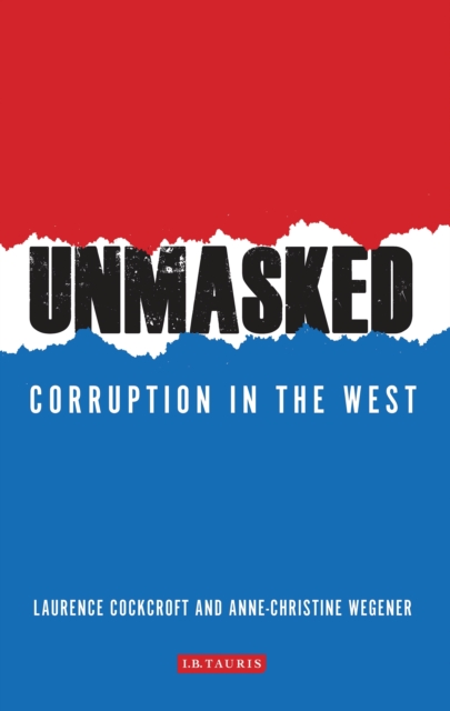 Unmasked : Corruption in the West, EPUB eBook