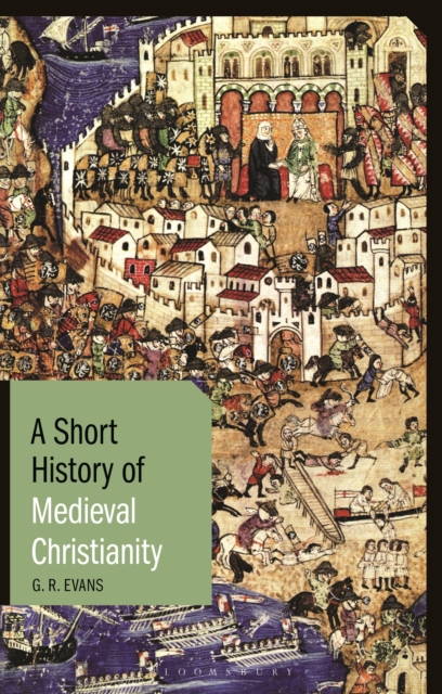A Short History of Medieval Christianity, EPUB eBook
