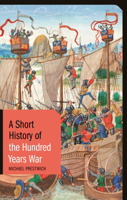 A Short History of the Hundred Years War, EPUB eBook