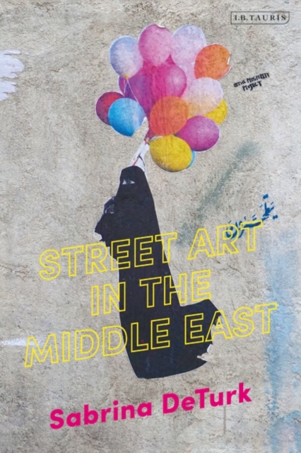 Street Art in the Middle East, EPUB eBook