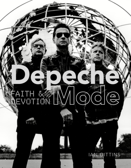 Depeche Mode : Faith and Devotion, Hardback Book