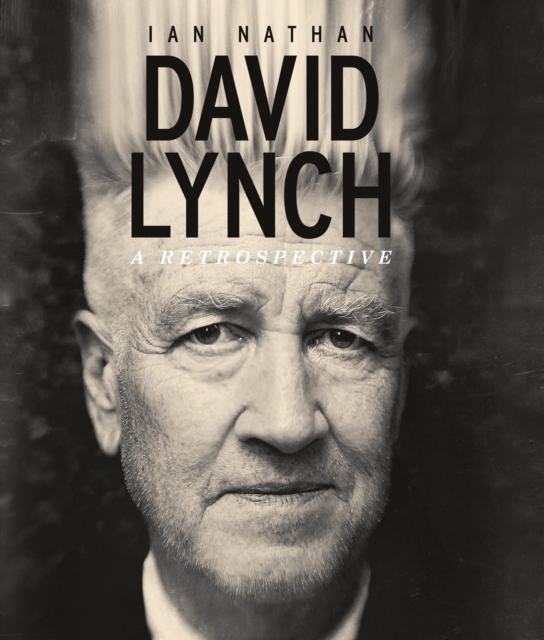 David Lynch : A Retrospective, Hardback Book