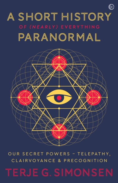 Short History of (Nearly) Everything Paranormal, EPUB eBook