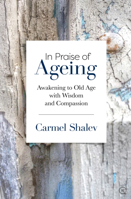 In Praise of Ageing, EPUB eBook