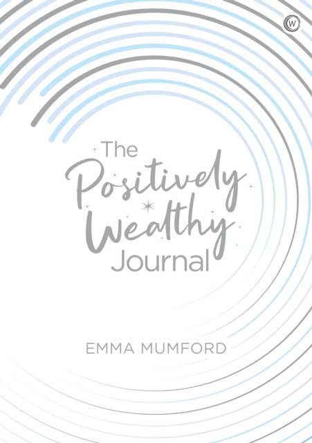 The Positively Wealthy Journal, Spiral bound Book