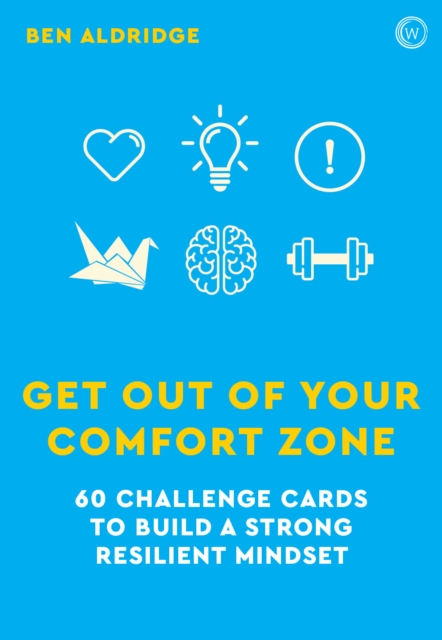 Get Out of Your Comfort Zone : 60 Challenge Cards to Build a Strong Resilient Mindset, Kit Book