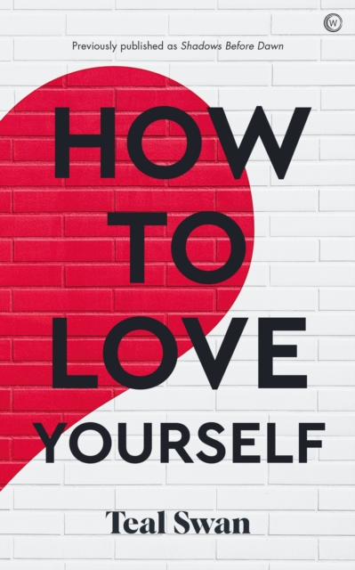 How to Love Yourself, Paperback / softback Book