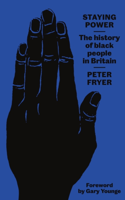 Staying Power : The History of Black People in Britain, EPUB eBook