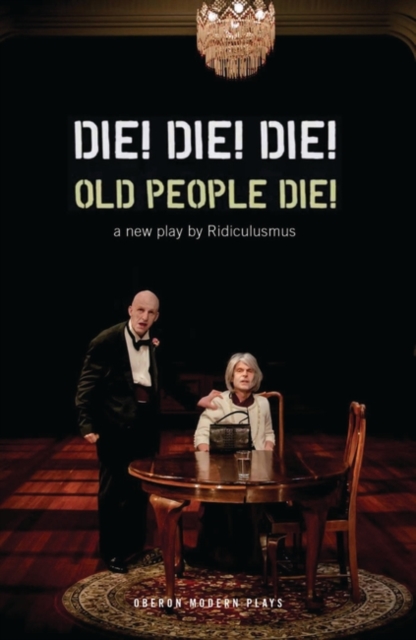 Die! Die! Die! Old People Die!, EPUB eBook