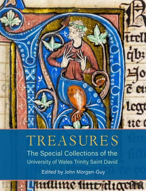 Treasures: The Special Collections of the University of Wales Trinity Saint David, Hardback Book