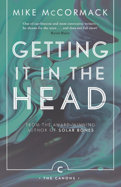 Getting it in the Head, Paperback / softback Book