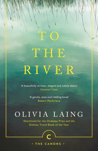 To the River : A Journey Beneath the Surface, Paperback / softback Book