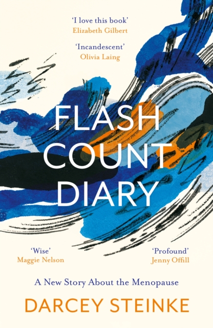 Flash Count Diary : A New Story About the Menopause, Paperback / softback Book