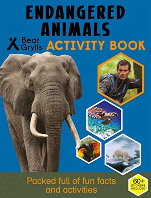 Bear Grylls Sticker Activity: Endangered Animals, Paperback / softback Book