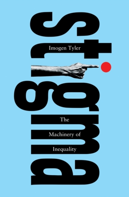 Stigma : The Machinery of Inequality, PDF eBook