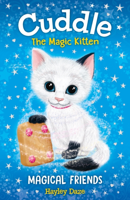 Cuddle the Magic Kitten Book 1 : Magical Friends, PDF eBook