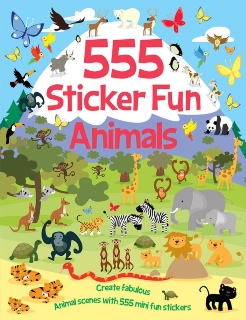 555 Sticker Fun - Animals Activity Book, Paperback / softback Book