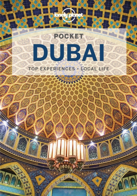 Lonely Planet Pocket Dubai, Paperback / softback Book