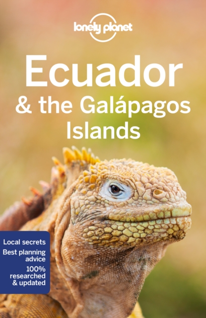 Lonely Planet Ecuador & the Galapagos Islands, Paperback / softback Book