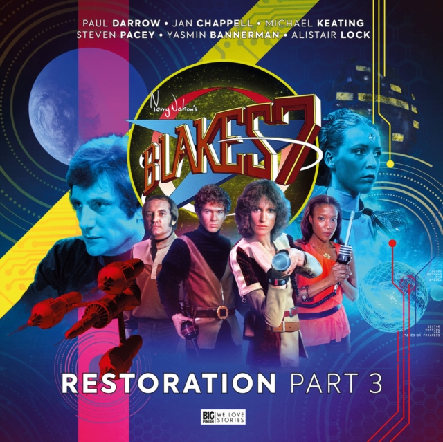 Blake's 7: Restoration Part 3, CD-Audio Book