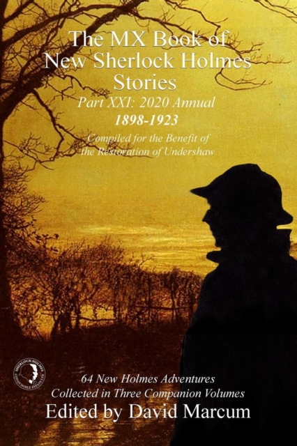 The MX Book of New Sherlock Holmes Stories - Part XXI : 2020 Annual (1898-1923), PDF eBook