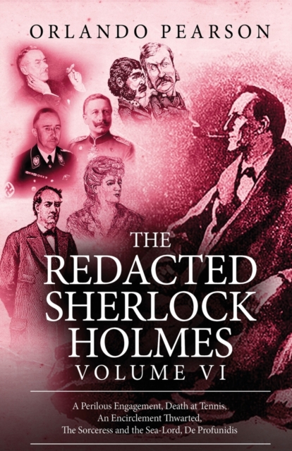 The Redacted Sherlock Holmes - Volume VI, Paperback / softback Book