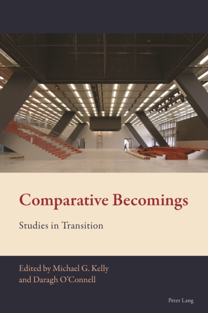 Comparative Becomings : Studies in Transition, EPUB eBook