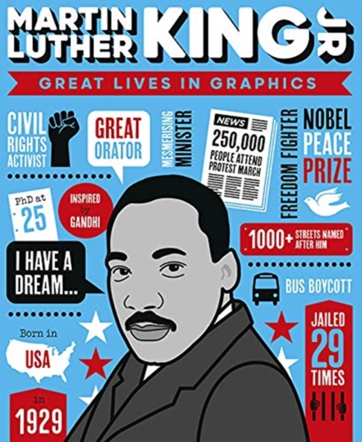 Great Lives in Graphics: Martin Luther King, Hardback Book