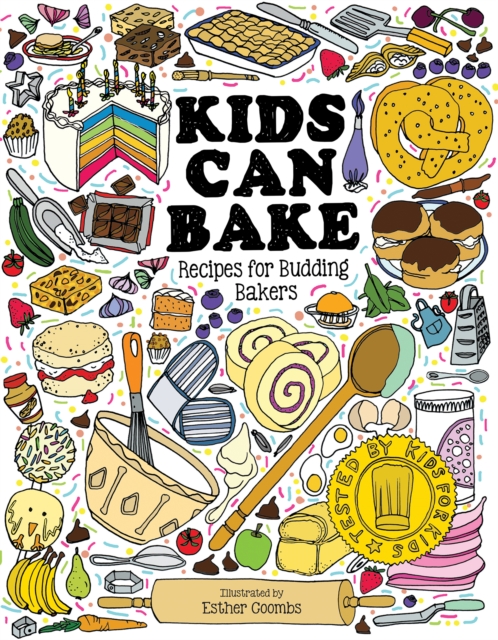 Kids Can Bake : Recipes for Budding Bakers, Hardback Book
