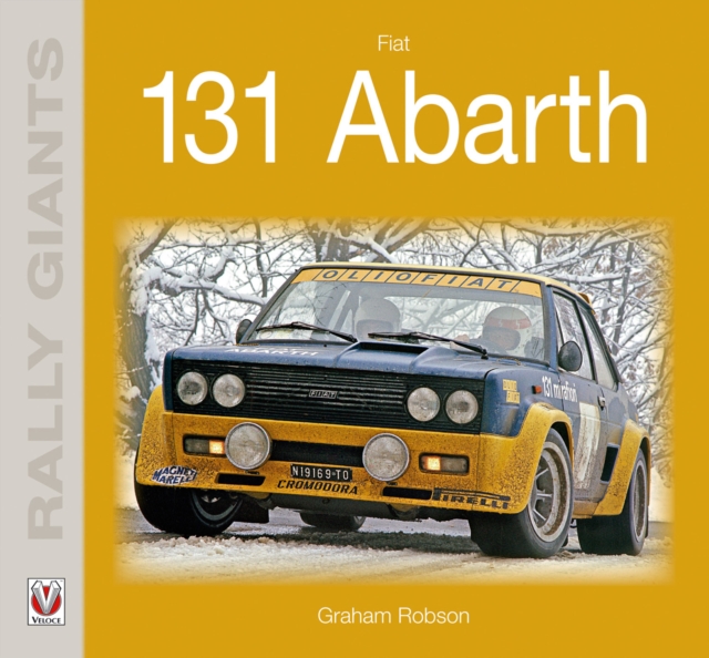 Fiat 131 Abarth, Paperback / softback Book