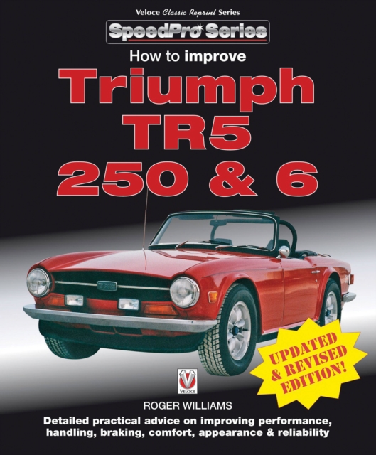 How to Improve Triumph TR5, 250 & 6, Paperback / softback Book