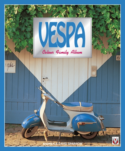Vespa Colour Family Album, EPUB eBook