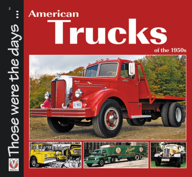 American Trucks of the 1950s, Paperback / softback Book