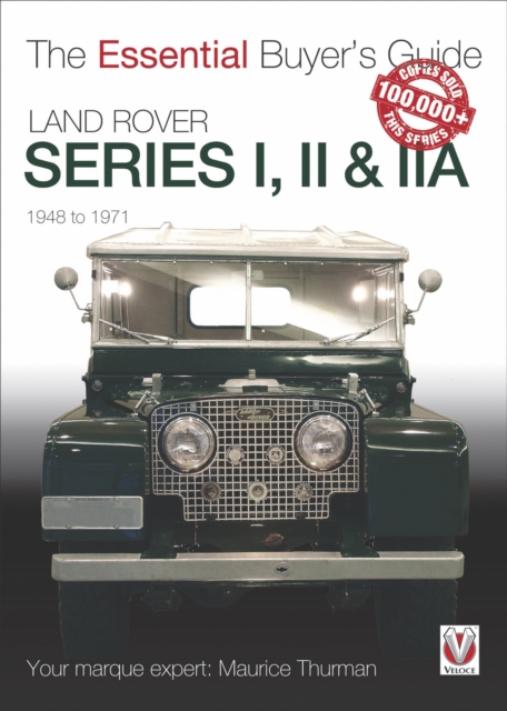 Land Rover Series I, II & IIA : The Essential Buyer’s Guide, EPUB eBook