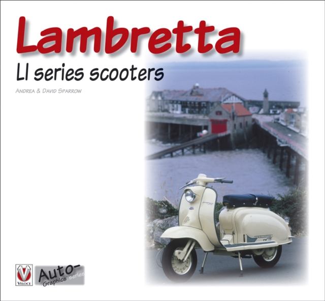 Lambretta Ll Series Scooters, EPUB eBook