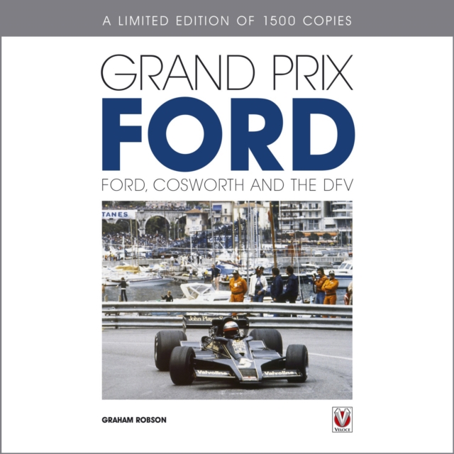 Grand Prix Ford : Ford, Cosworth and the DFV, EPUB eBook