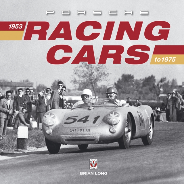 Porsche Racing Cars : 1953 to 1975, EPUB eBook