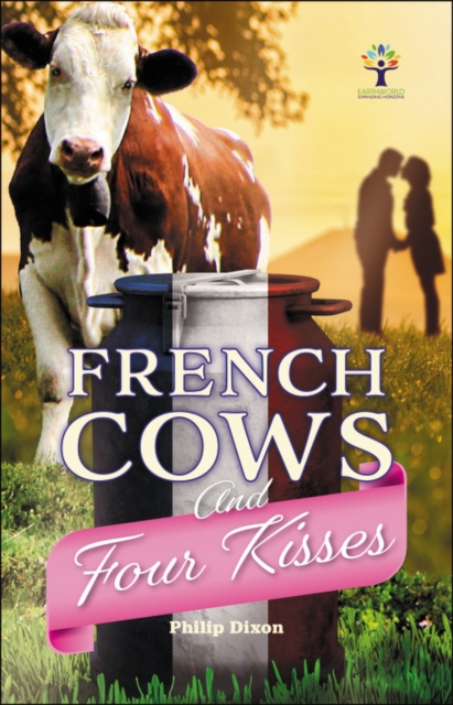 French Cows and Four Kisses, Paperback / softback Book
