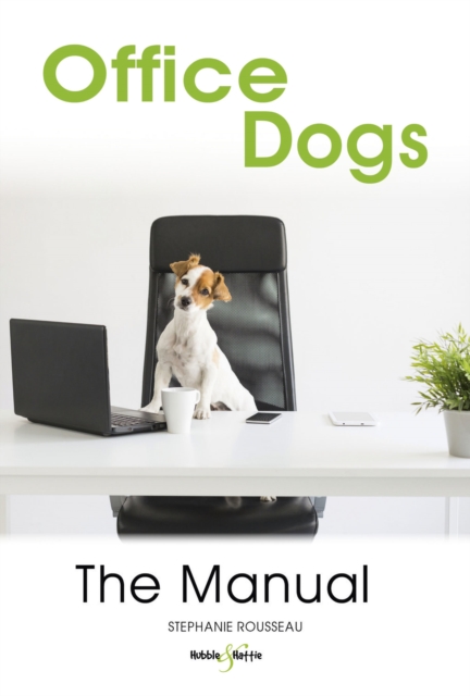 Office dogs: The Manual, EPUB eBook