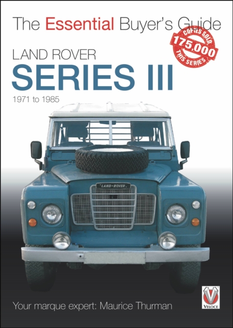 Land Rover Series III : The Essential Buyer’s Guide, Paperback / softback Book