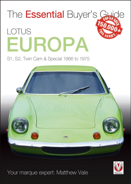 Lotus Europa : S1, S2, Twin Cam & Special 1966 to 1975, EPUB eBook